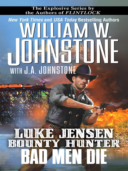 Title details for Bad Men Die by William W. Johnstone - Wait list